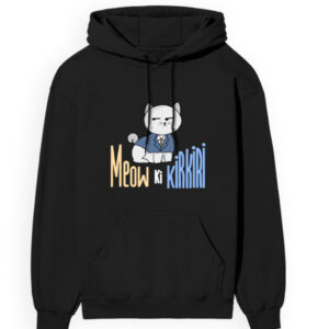 Meow ki Kirkiri- Unisex Hoodie